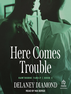 Here Comes Trouble - Audiobook